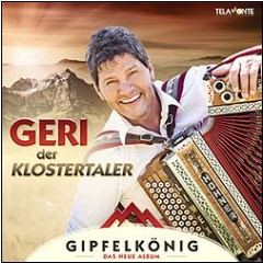 Der Gipflkönig von Geri der Klostertaler