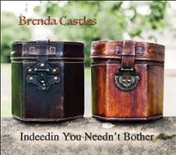 'Indeedin You Needn't Bother' from concertina player Brenda Castles
