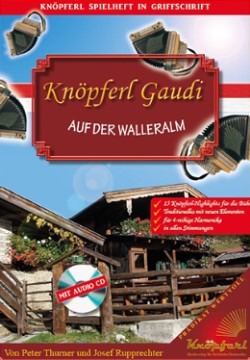 Spielheft/CD Knöpferl-Gaudi auf der Walleralm