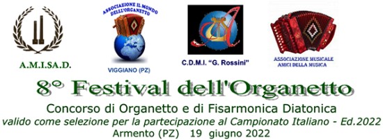8° Festival dell'Organetto” Concorso di Organetto e di Fisarmonica Diatonica - Armento(PZ) Italia