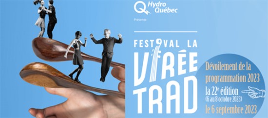 Le festival La Virée Trad - Canada/Québec